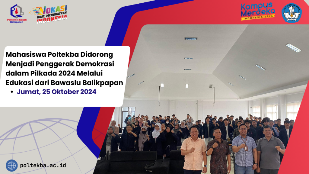 Mahasiswa Poltekba Didorong Menjadi Penggerak Demokrasi dalam Pilkada 2024 Melalui Edukasi dari Bawaslu Balikpapan